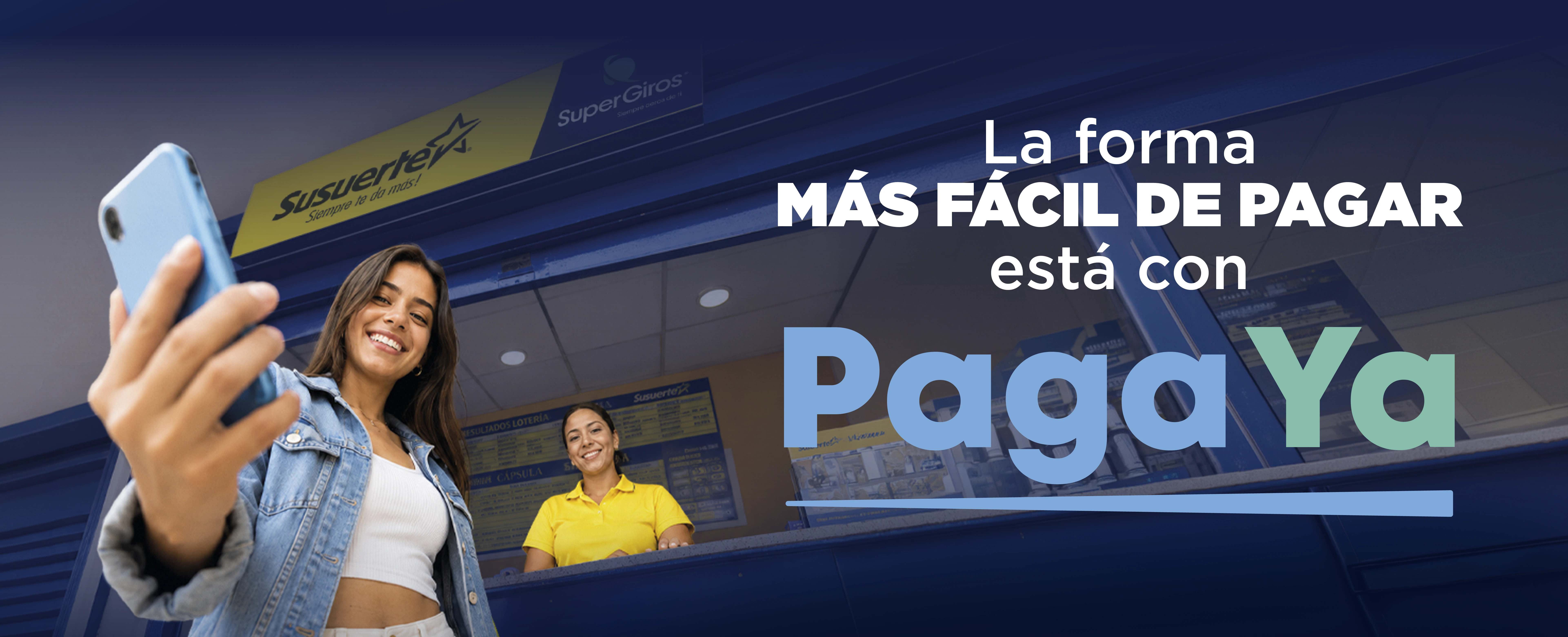 La forma más fácil de pagar está con PagaYa